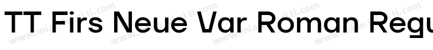 TT Firs Neue Var Roman Regula字体转换